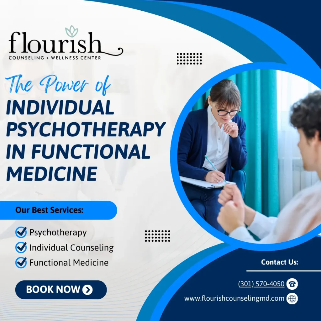 The Power of Individual Psychotherapy in Functional Medicine Maryland | Near You